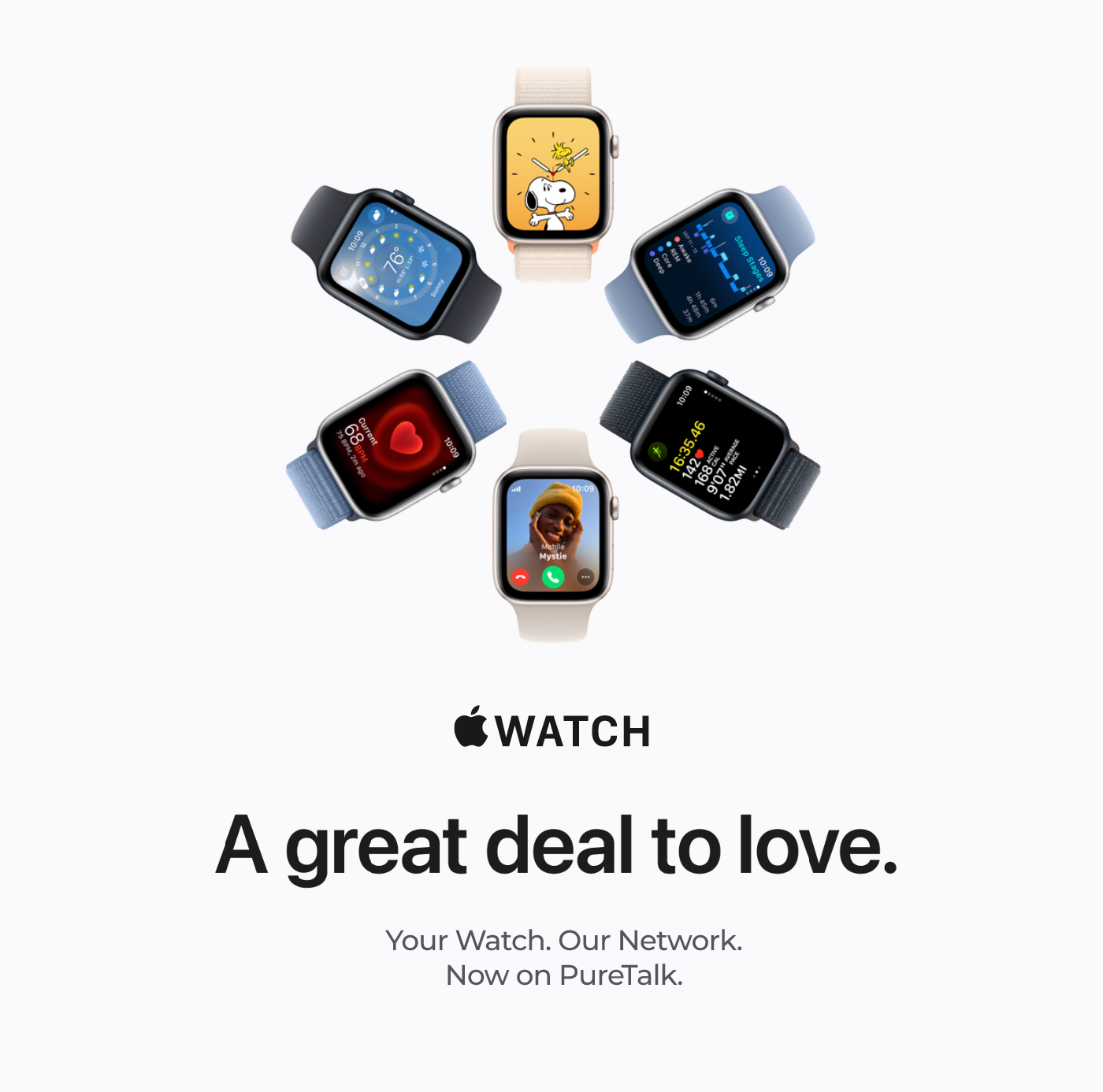 Apple Watch - A great deal to love. Your Watch. Now on PureTalk.