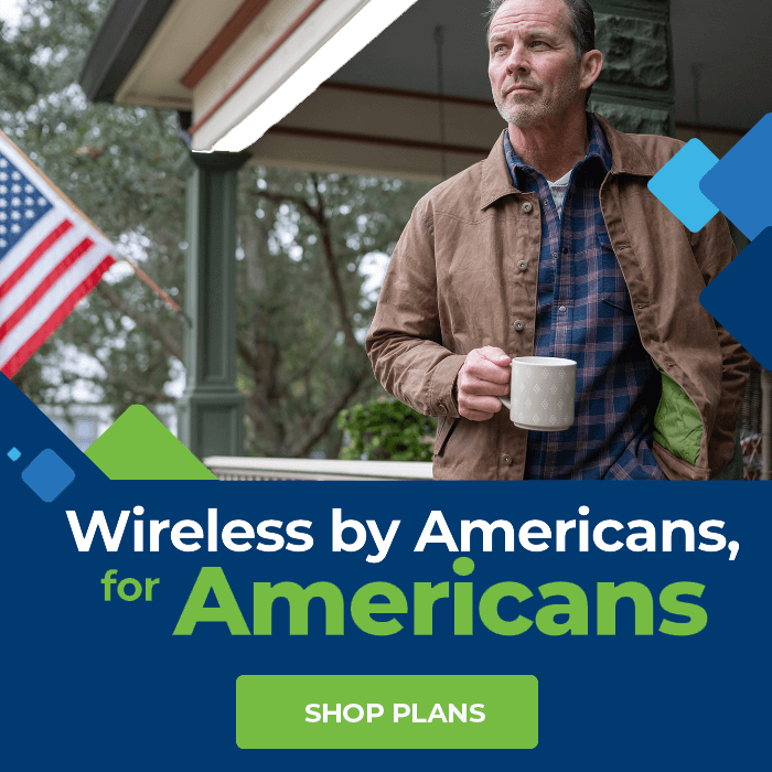 Wireless by Americans, for Americans