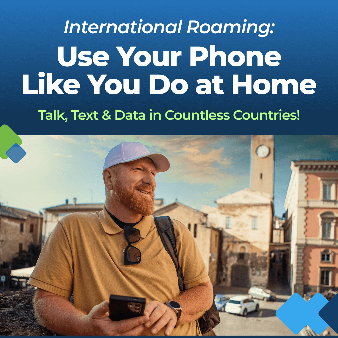 International roaming: User Your Like You Do at Home